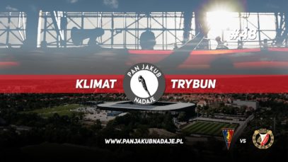 Klimat Trybun #64: Pogoń Szczecin – Widzew Łódź 2:1 | Kibicowskie kulisy meczu | 17.072022