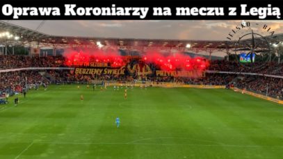 „Z nowym sezonem obiecujemy poprawę…” Oprawa Koroniarzy na meczu z warszawską Legią 16.07.2022r.