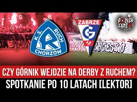 Czy Górnik wejdzie na derby z Ruchem? Spotkanie po 10 latach [LEKTOR] (01.09.2022 r.)