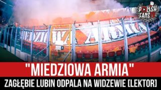 „MIEDZIOWA ARMIA” – Zagłębie Lubin odpala na Widzewie [LEKTOR] (16.10.2022 r.)